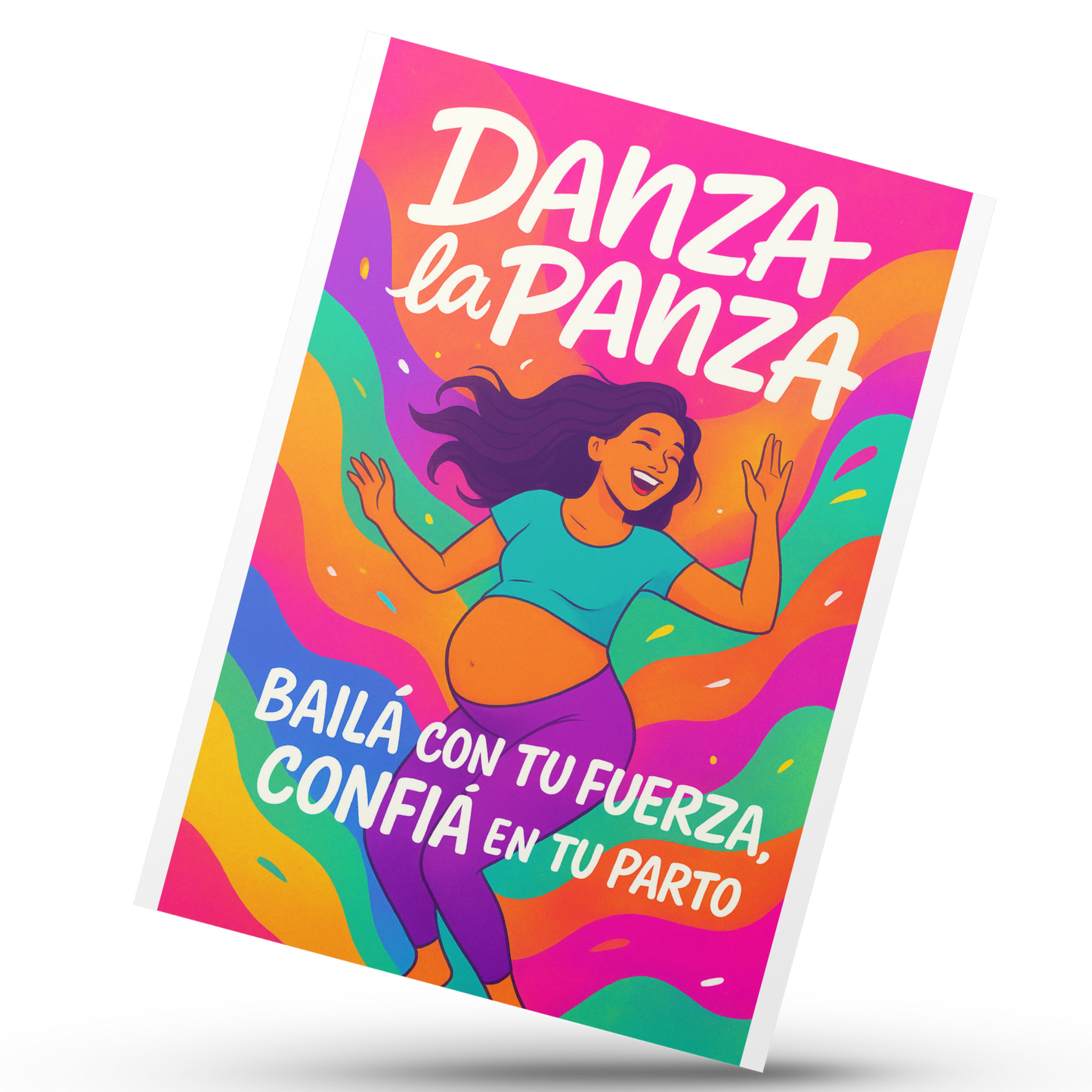 Danzalapanza: Bailá con tu fuerza, confiá en tu parto